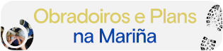 Obradoiros e plans na Mariña